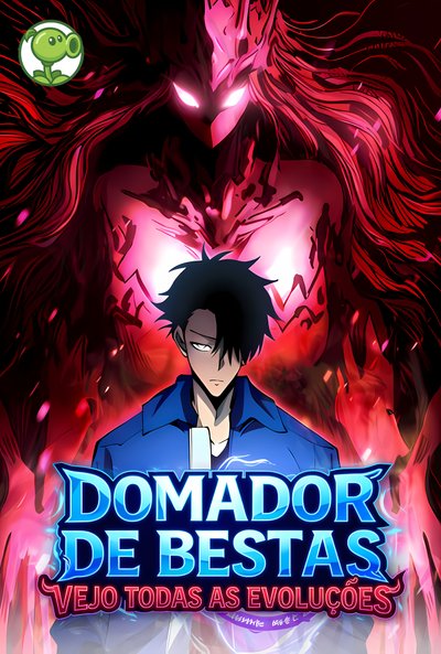 Domador de Bestas - Vejo Todas as Evoluções